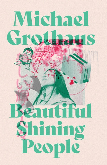 Book cover of: Beautiful Shining People. By: Michael Grothaus