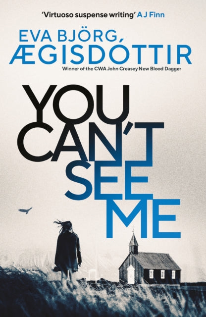 You Can't See Me, The twisty, breathtaking prequel to the international bestselling Forbidden Iceland series… 9781914585722 Eva Björg Ægisdóttir