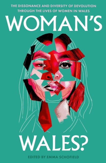 Book cover of: Woman's Wales?. By: Edited by Emma Schofield