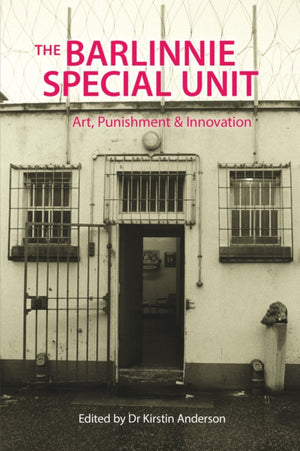 The Barlinnie Special Unit