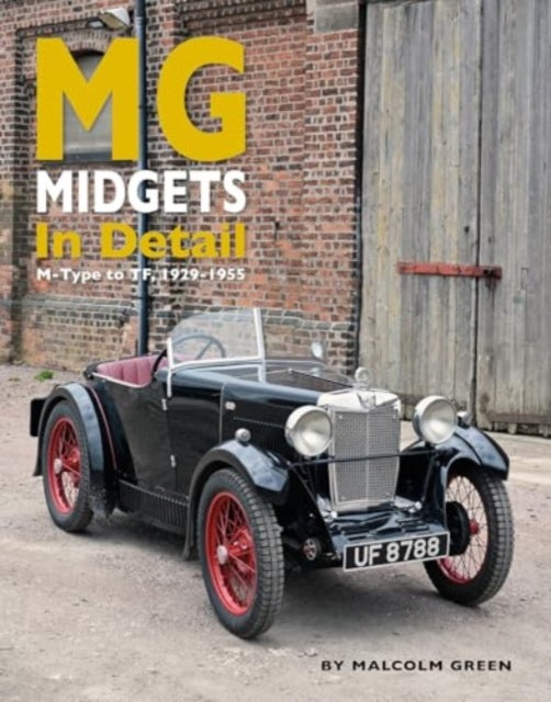 Book cover of: MG Midgets In Detail. By: Malcolm Green