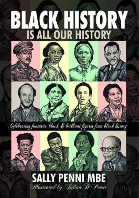 Book cover of: Black History is All Our History