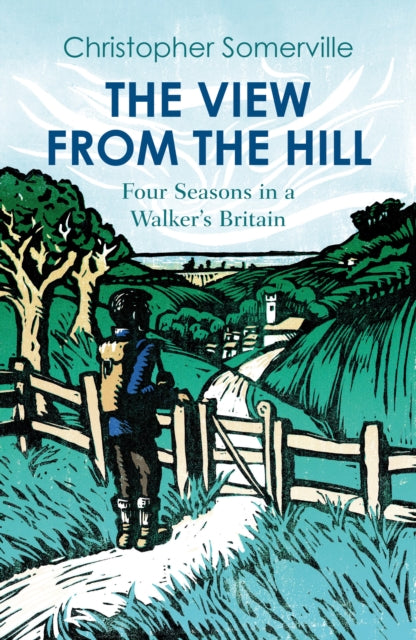 Book cover of: View from the Hill. By: Christopher Somerville