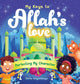 Book cover of: My Keys to Allah's Love. By: Daria Volyanskaya