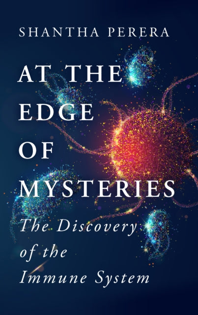 Book cover of: At the Edge of Mysteries. By: Shantha Perera