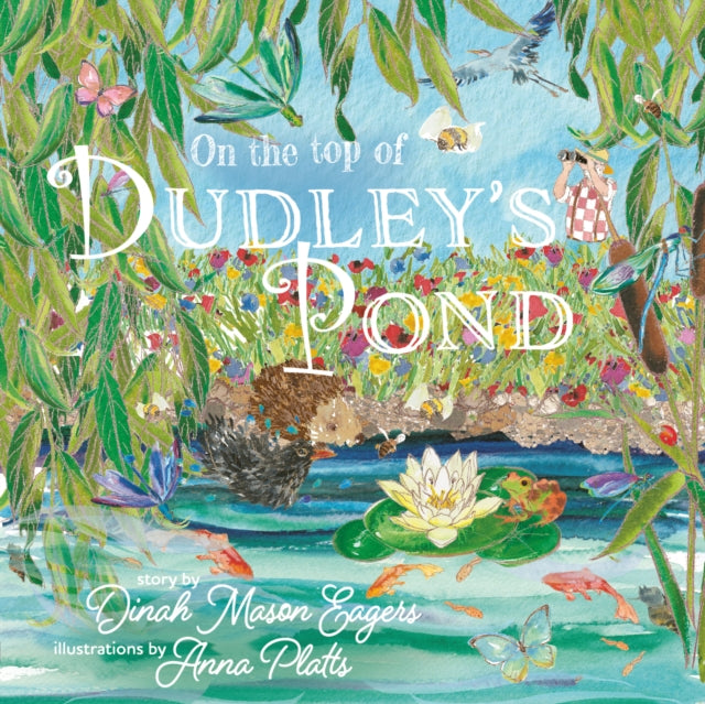 Book cover of: On the Top of Dudley's Pond