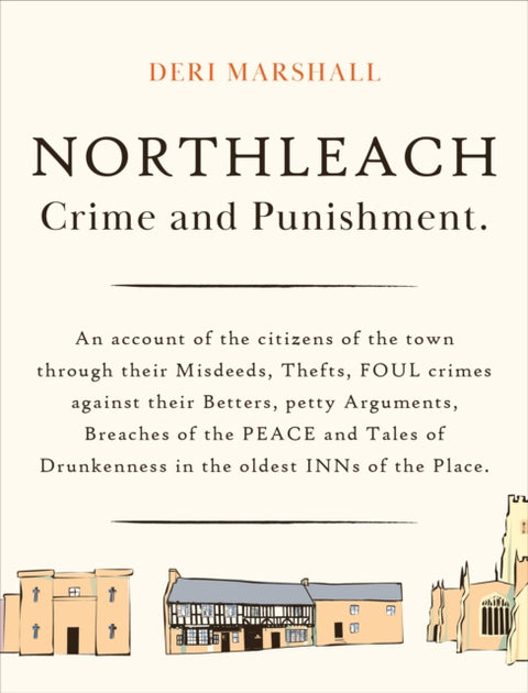 Northleach Crime and Punishment
