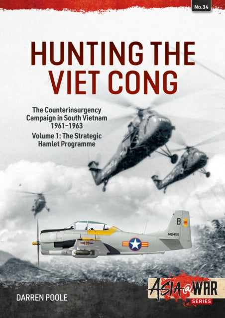 Book cover of: Hunting the Viet Cong Volume 1. By: Darren Poole