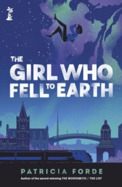 Book cover of: Girl who Fell to Earth. By: Patricia Forde