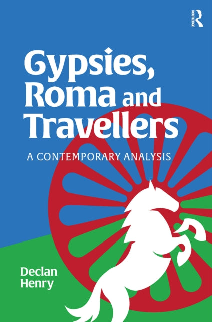 Book cover of: Gypsies, Roma and Travellers. By: HENRY