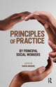 Book cover of: Principles of Practice by Principal Social Workers. By: Tanya Moore