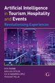 Book cover of: Artificial Intelligence in Tourism, Hospitality and Events: Revolutionising Experiences. By: Roya Rahimi