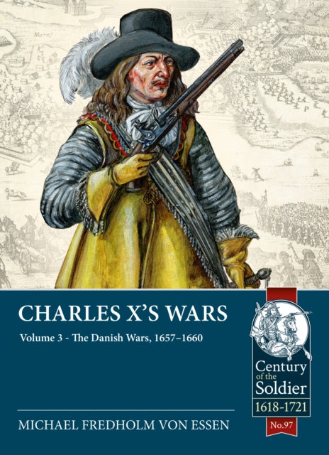 Book cover of: Charles X's Wars. By: Michael Fredholm von Essen