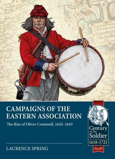 Book cover of: Campaigns of the Eastern Association. By: Laurence Spring