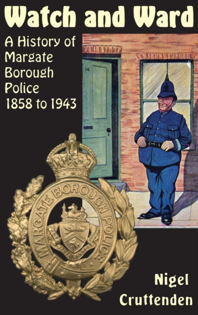 Book cover of: Watch and Ward. By: Nigel Cruttenden