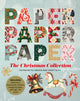Book cover of: Paper Paper Paper: The Christmas Collection