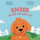 Book cover of: Ember the Fox-Red Farm Pup