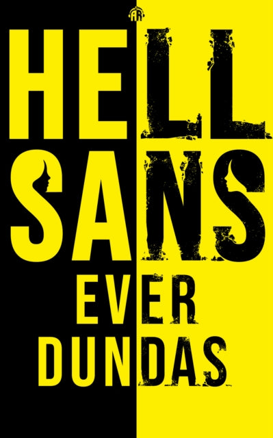 Book cover of: HellSans. By: Ever Dundas