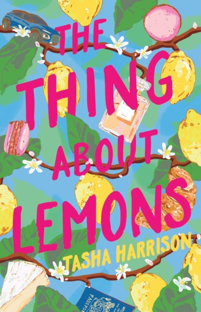 Book cover of: Thing About Lemons. By: Tasha Harrison