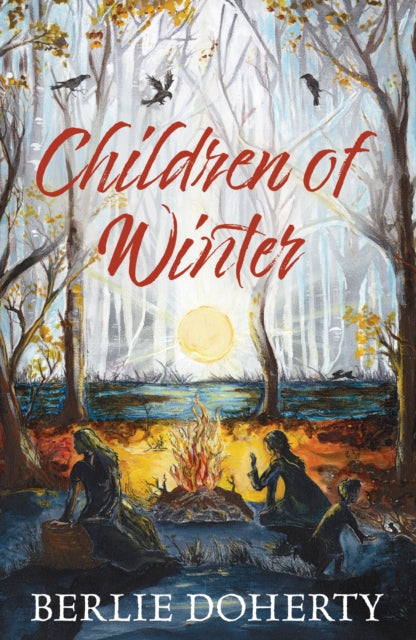 Book cover of: Children of Winter. By: DOHERTY, BERLIE
