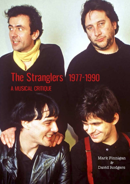 Book cover of: Stranglers 1977-90. By: Mark Finnigan