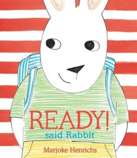 Book cover of: Ready! said Rabbit