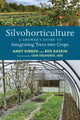 Book cover of: Silvohorticulture. By: Ben Raskin