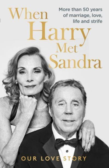 When Harry Met Sandra, Harry & Sandra Redknapp