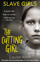 Book cover of: Slave Girls: The Cutting Girl