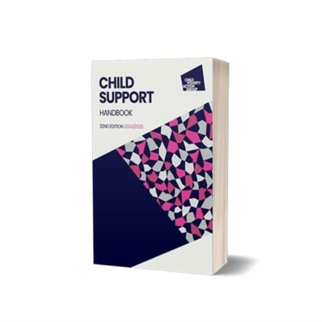 Book cover of: Child Support Handbook, 32nd Edition 2024/25
