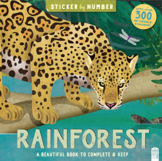 Book cover of: Sticker By Number Rainforest