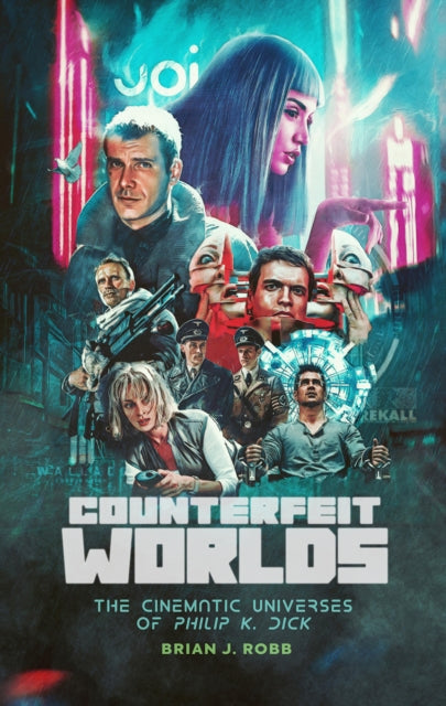 Book cover of: Counterfeit Worlds. By: Brian J. Robb