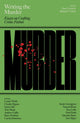 Book cover of: Writing the Murder. By: Dan Coxon