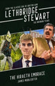 Book cover of: Lethbridge-Stewart: The Hiraeth Embrace. By: James Middleditch