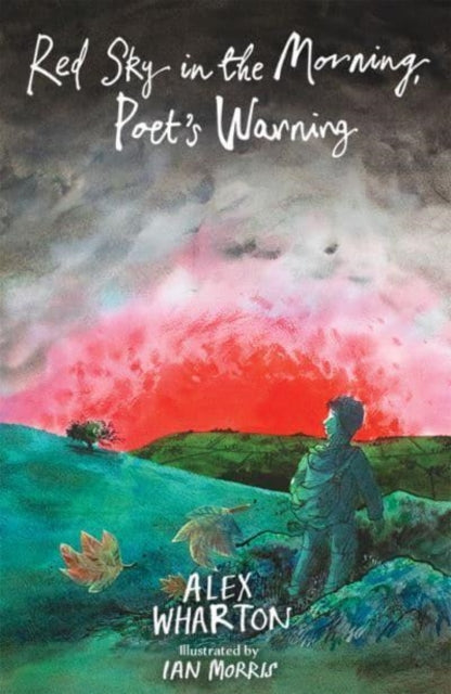 Red Sky in the Morning, Poet's Warning 9781915444806 WHARTON, ALEX