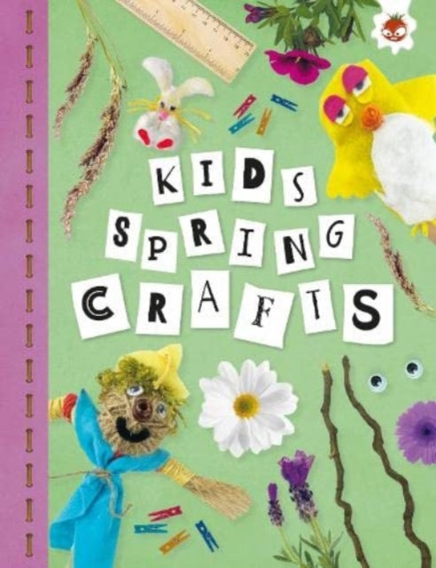 Book cover of: KIDS SPRING CRAFTS. By: Emily Kington