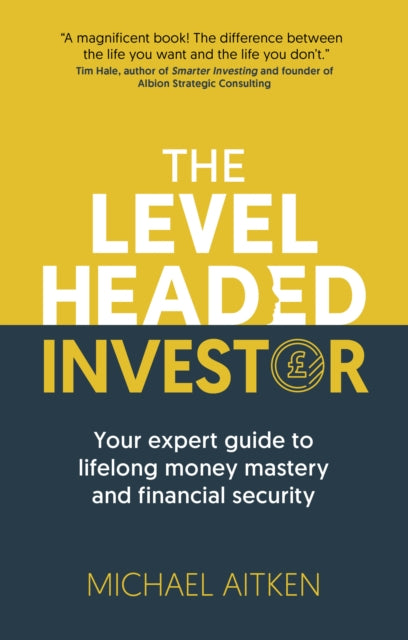 Book cover of: Levelheaded Investor. By: Michael Aitken