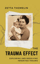 Book cover of: Trauma Effect