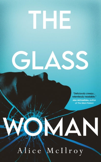 Book cover of: Glass Woman. By: Alice McIlroy