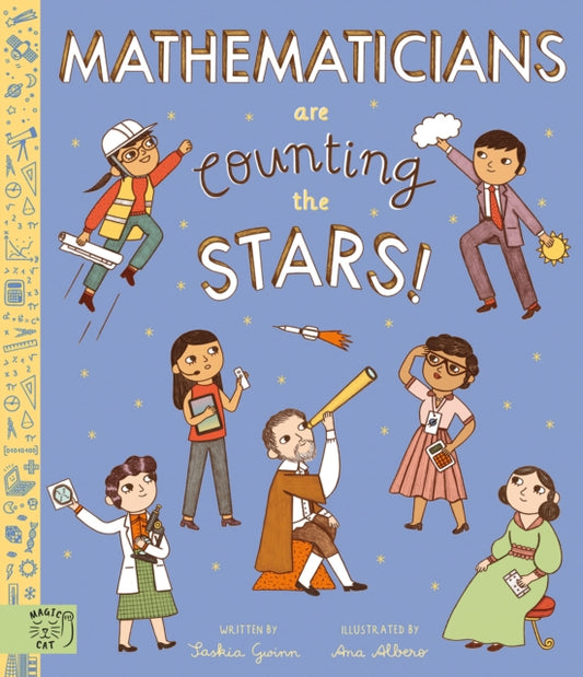 Book cover of: Mathematicians Are Counting the Stars. By: Saskia Gwinn