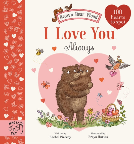 Book cover of: Brown Bear Wood: I Love You Always