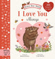 Book cover of: Brown Bear Wood: I Love You Always