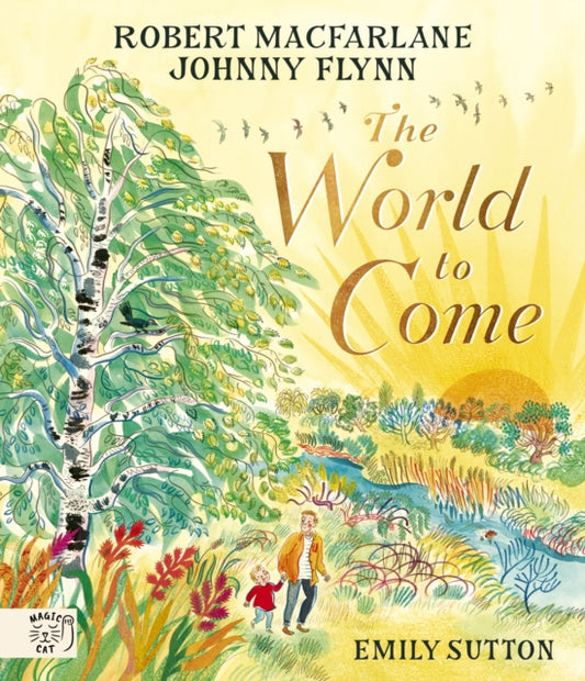 World to Come - World to Come – A Times Book of the Year 2024 9781915569462 Johnny Flynn
