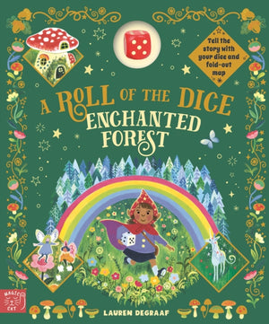 Roll of the Dice, Enchanted Forest