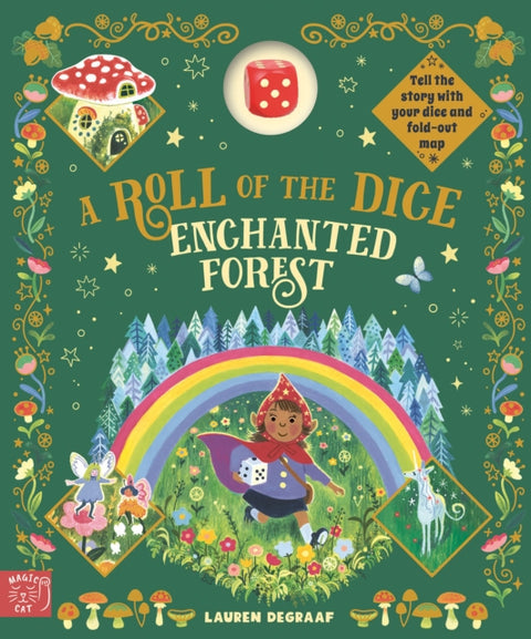 Roll of the Dice, Enchanted Forest