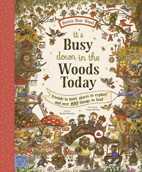 Brown Bear Wood: It’s Busy Down in the Woods Today