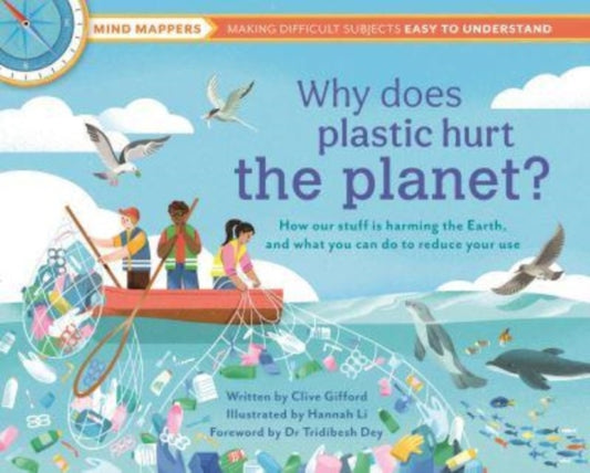 Why Does Plastic Hurt the Planet? 9781915588166 Clive Gifford