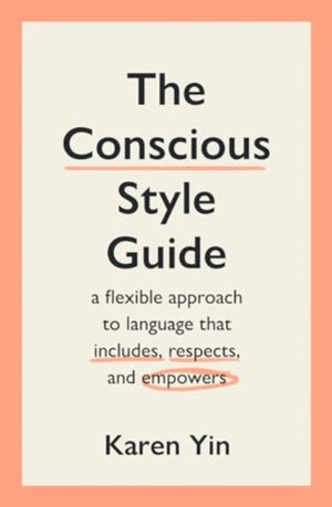The Conscious Style Guide