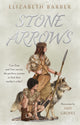 Book cover of: Stone Arrows. By: Elizabeth Barber