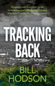 Book cover of: Tracking Back. By: Bill Hodson